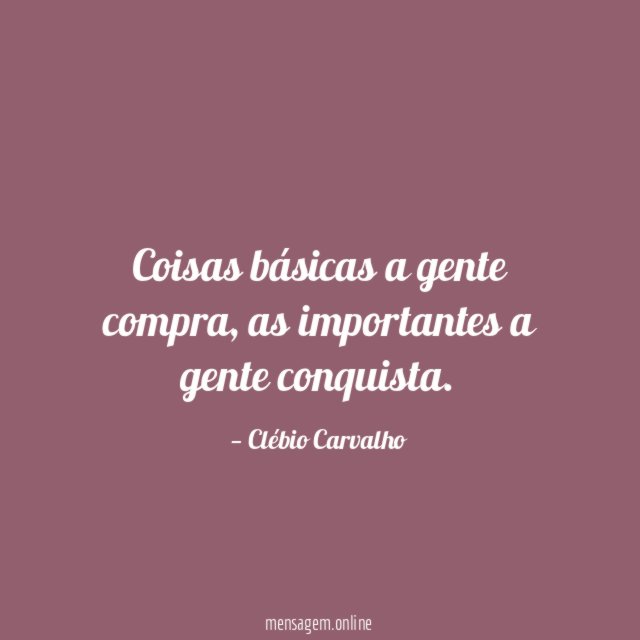 Coisas básicas a gente compra