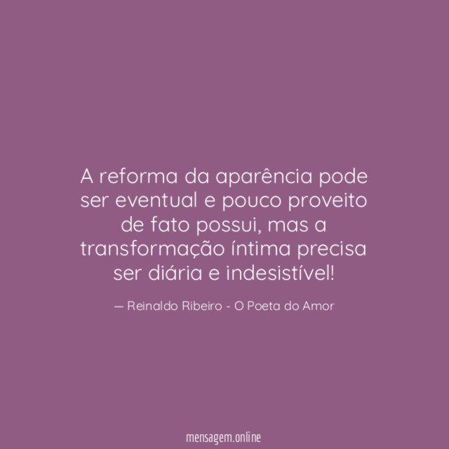 A reforma da aparência pode ser eventual