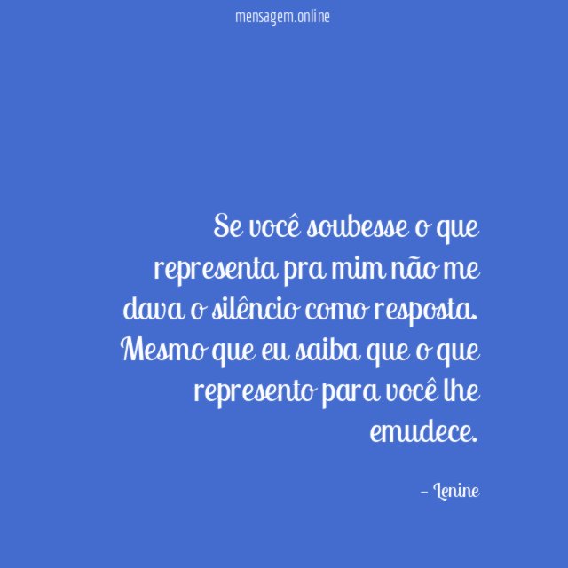 Se você soubesse o que representa pra mim