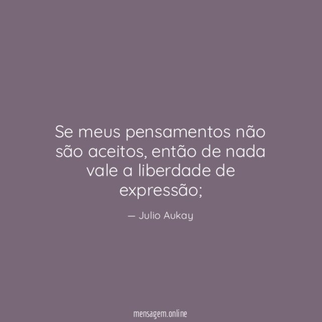 Se meus pensamentos não são aceitos