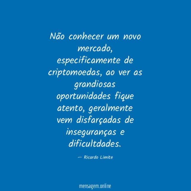 Não conhecer um novo mercado