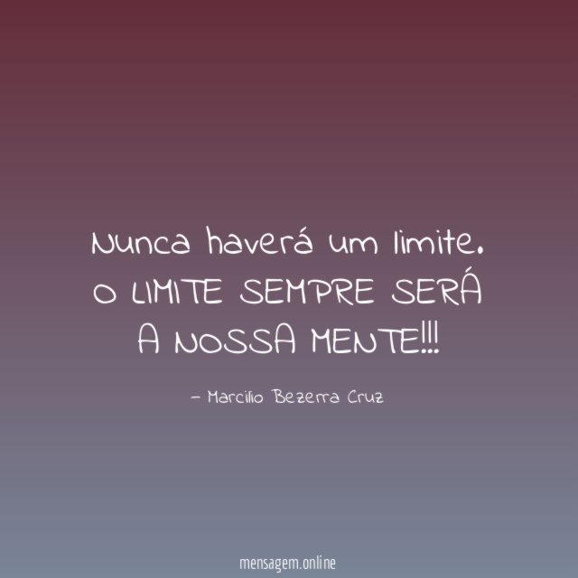 Nunca haverá um limite