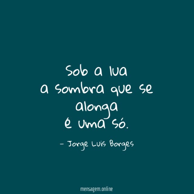 Sob a lua a sombra que se alonga é uma só