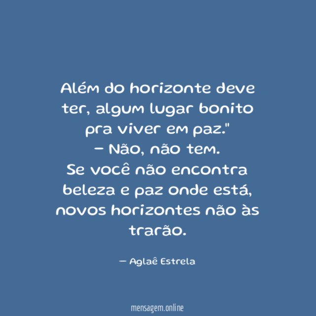 Além do horizonte deve ter