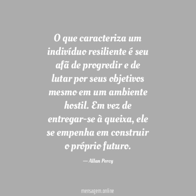 O que caracteriza um indivíduo resiliente é seu