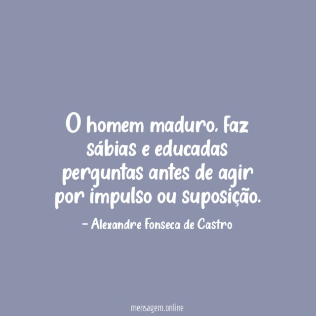 O homem maduro