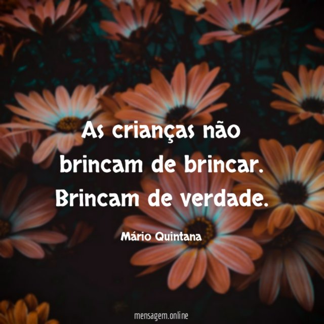 As crianças não brincam de brincar