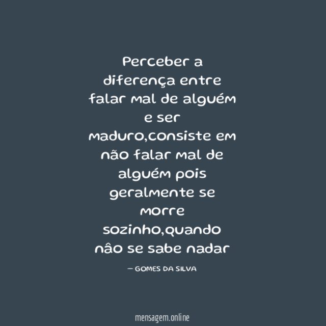 Perceber a diferença entre falar mal de alguém