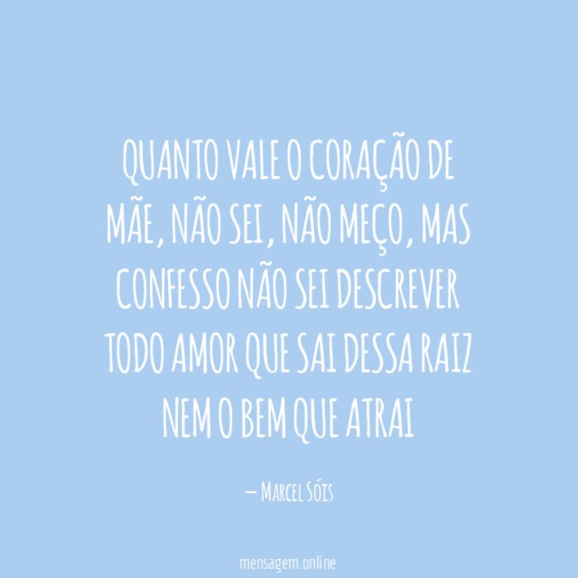 Quanto vale o coração de mãe