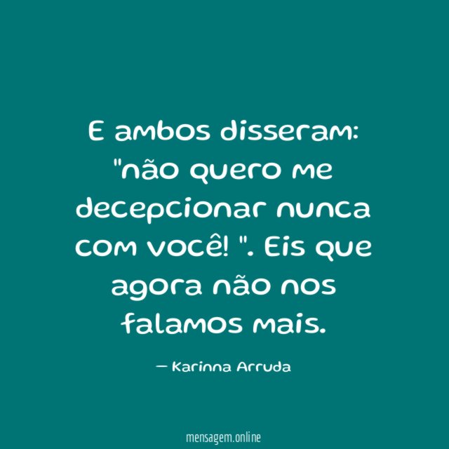 E ambos disseram