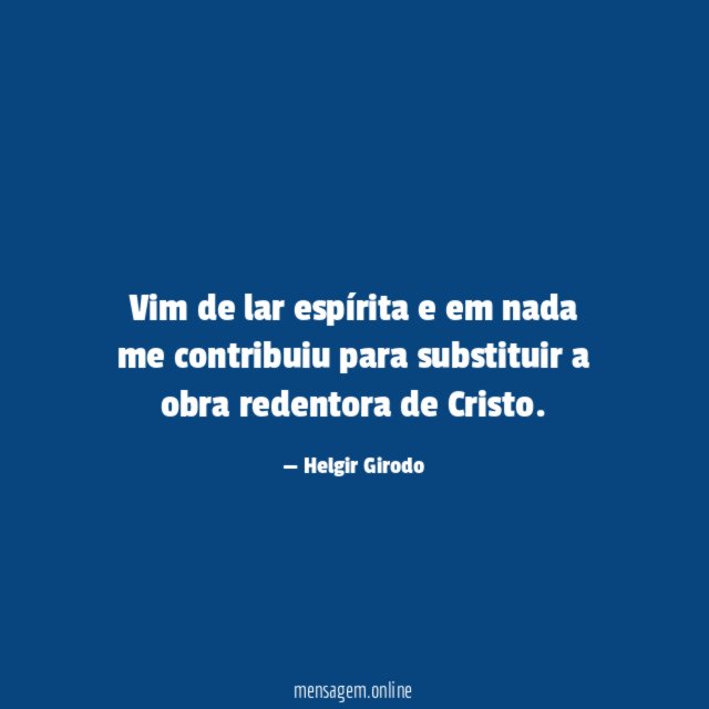 Vim de lar espírita e em nada me