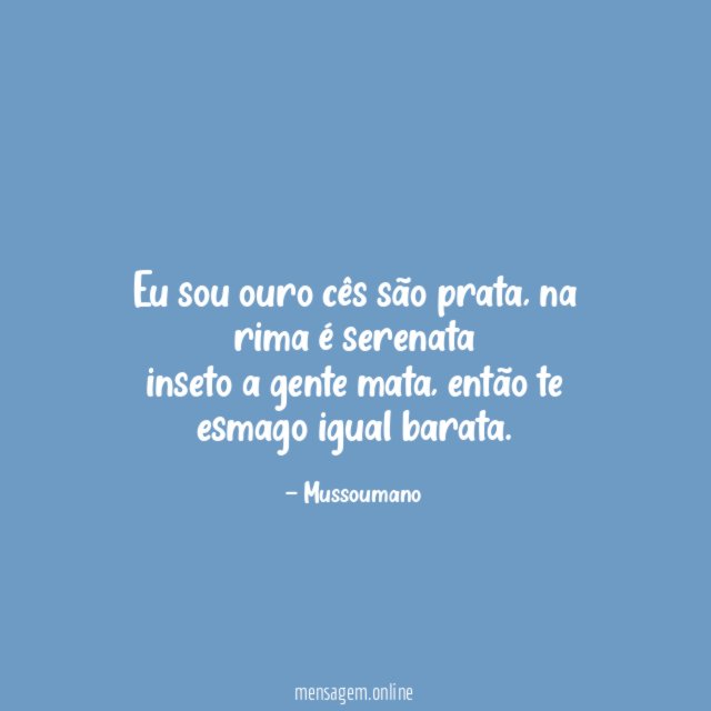 Eu sou ouro cês são prata