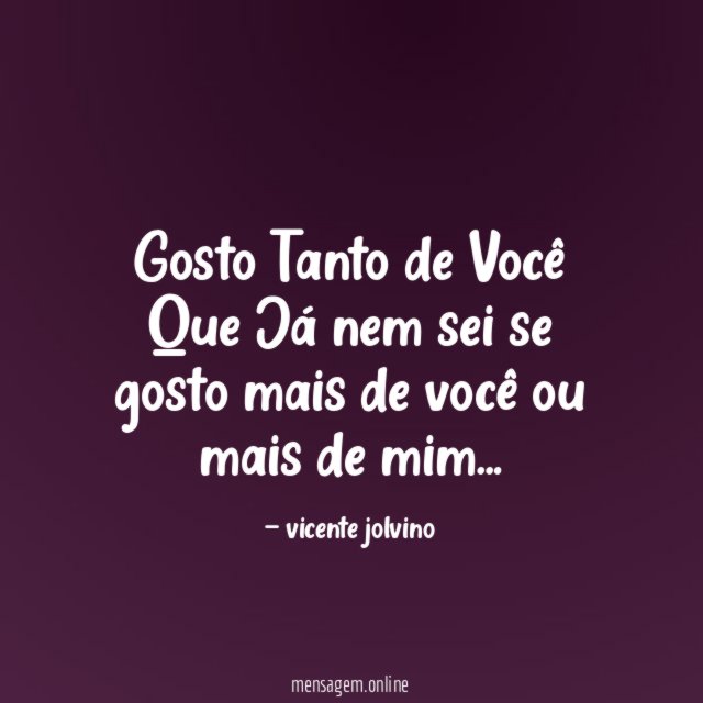 Gosto Tanto de Você Que Já nem sei