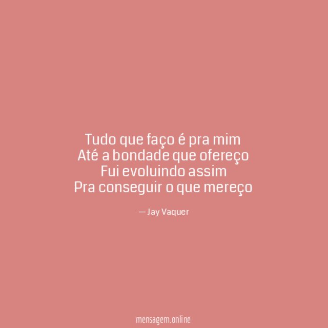 Tudo que faço é pra mim Até a bondade