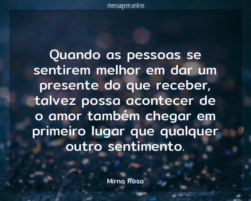 Quando as pessoas se sentirem melhor em dar