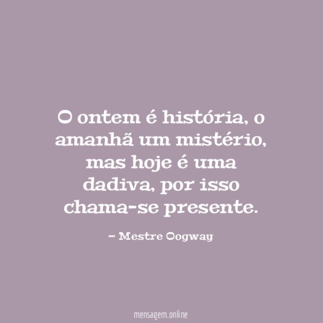 O ontem é história