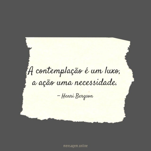 A contemplação é um luxo