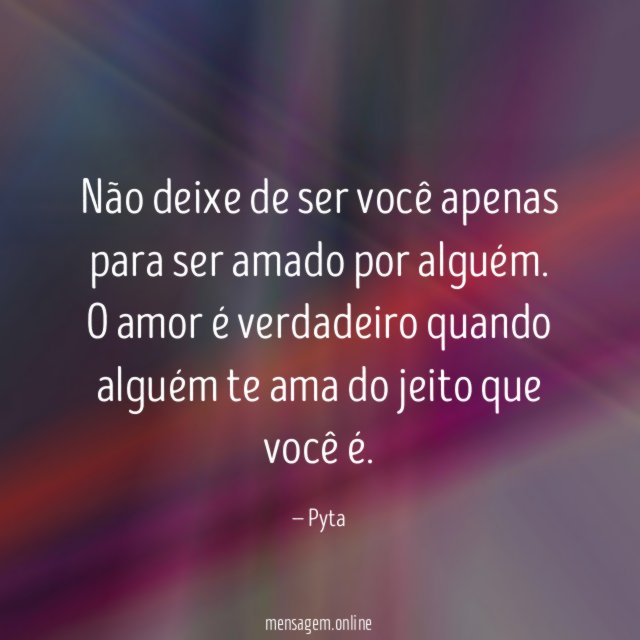 Não deixe de ser você apenas para ser