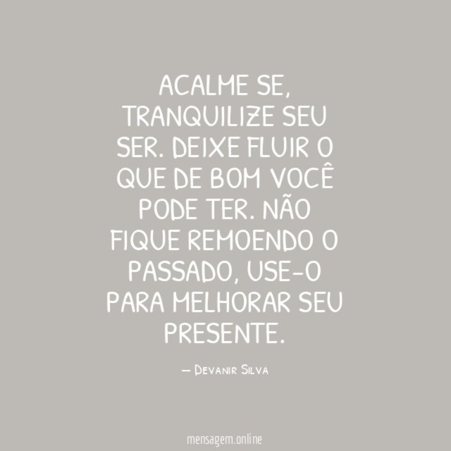 Acalme se