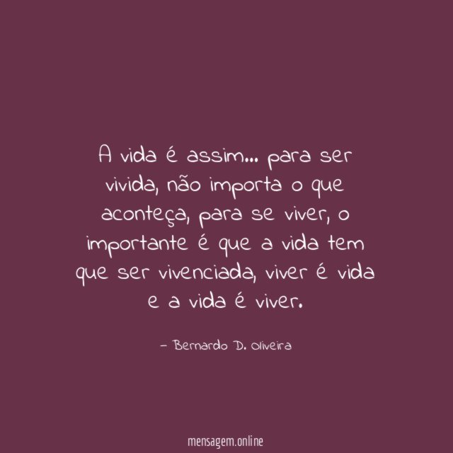 A vida é assim