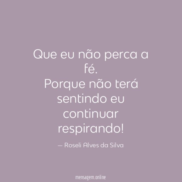 Que eu não perca a fé