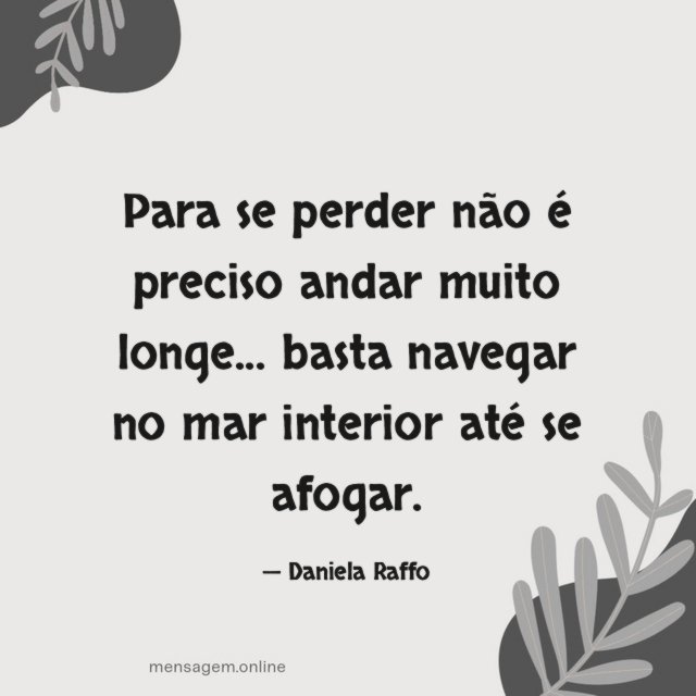 Para se perder não é preciso andar muito longe