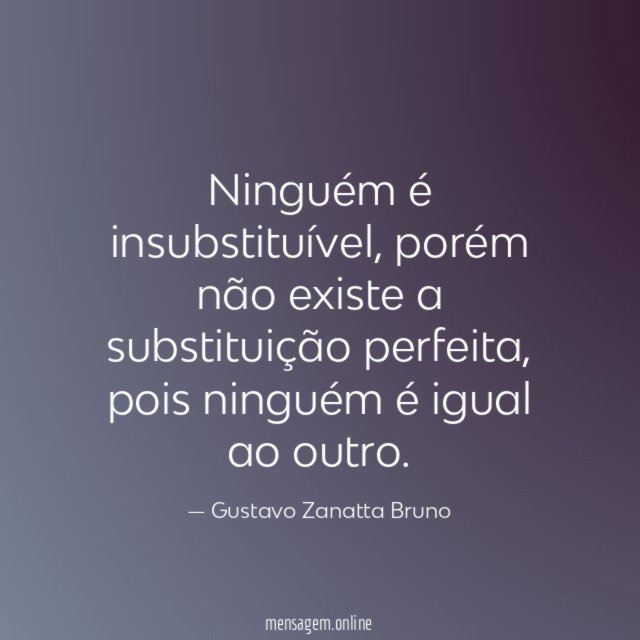 Ninguém é insubstituível