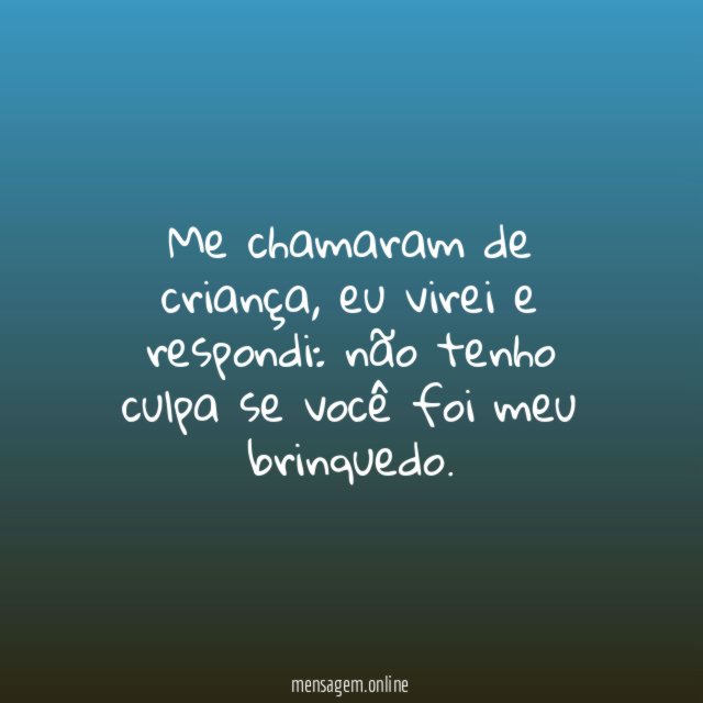 Me chamaram de criança