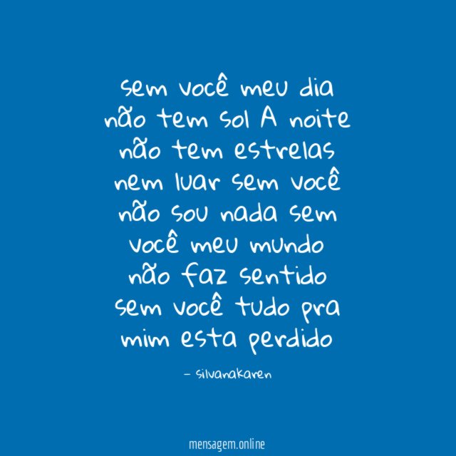 sem você meu dia não tem sol A noite