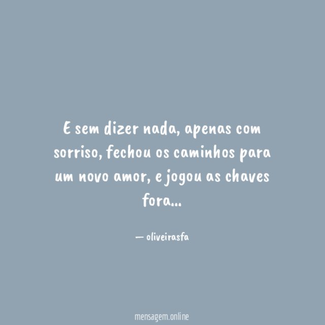 E sem dizer nada