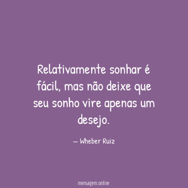Relativamente sonhar é fácil