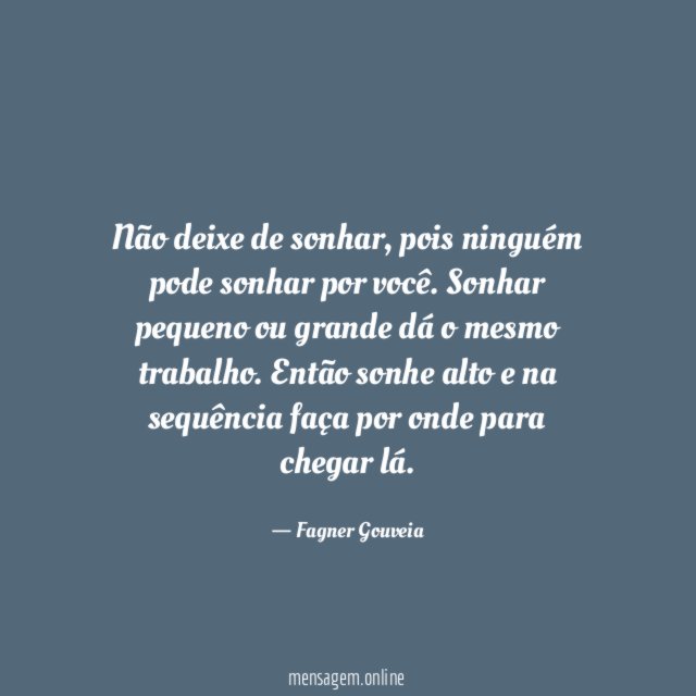 Não deixe de sonhar