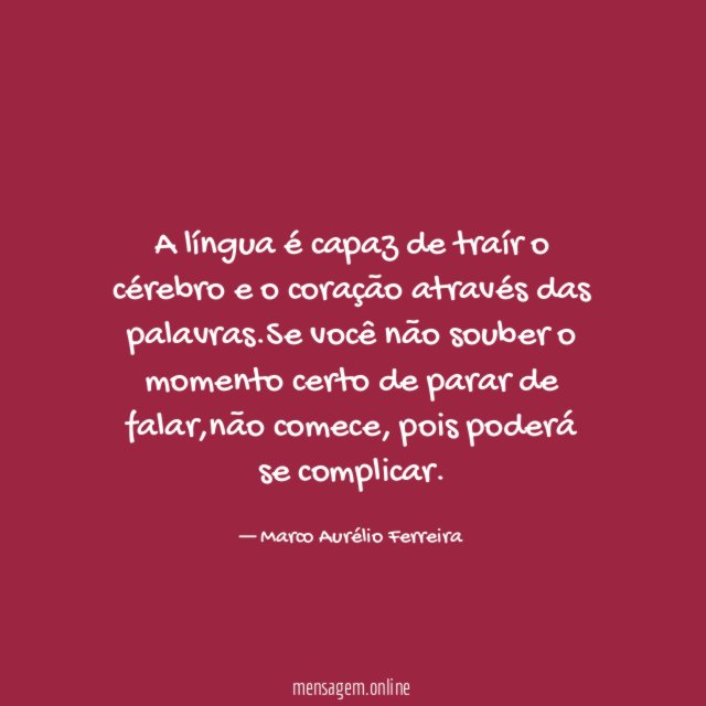 A língua é capaz de traír o cérebro