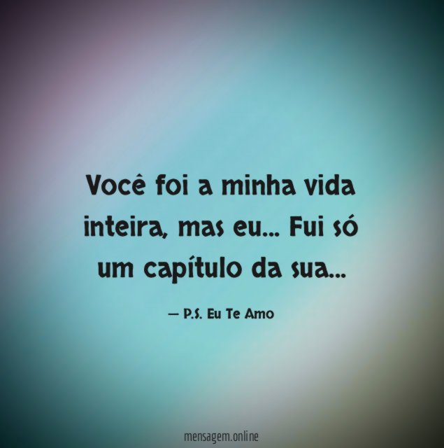 Você foi a minha vida inteira