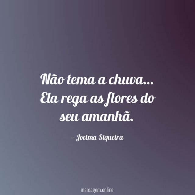 Não tema a chuva