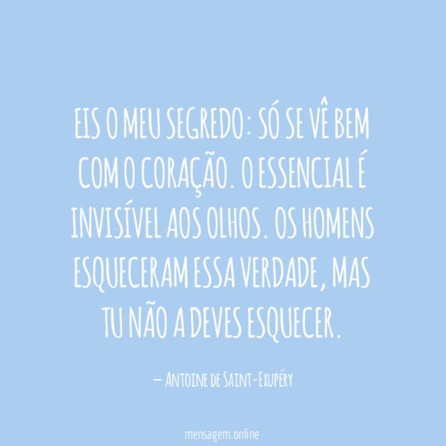 Eis o meu segredo