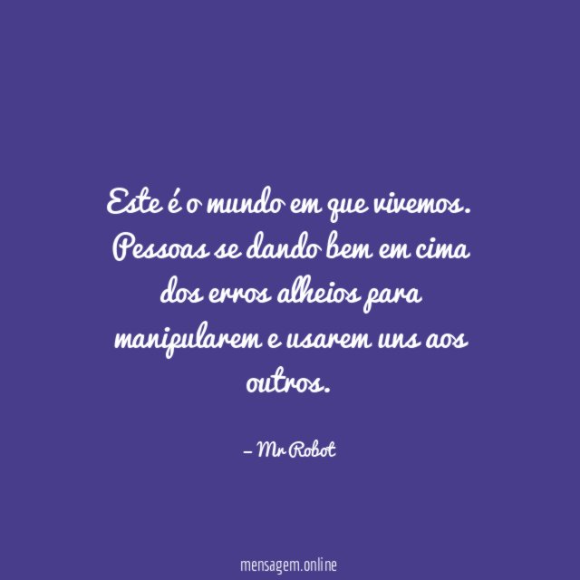 Este é o mundo em que vivemos