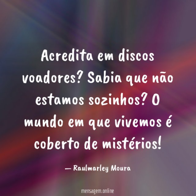Acredita em discos voadores