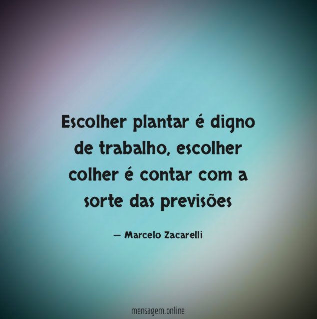 Escolher plantar é digno de trabalho