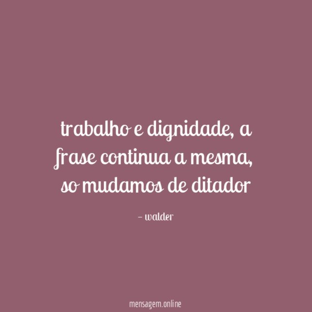 trabalho e dignidade