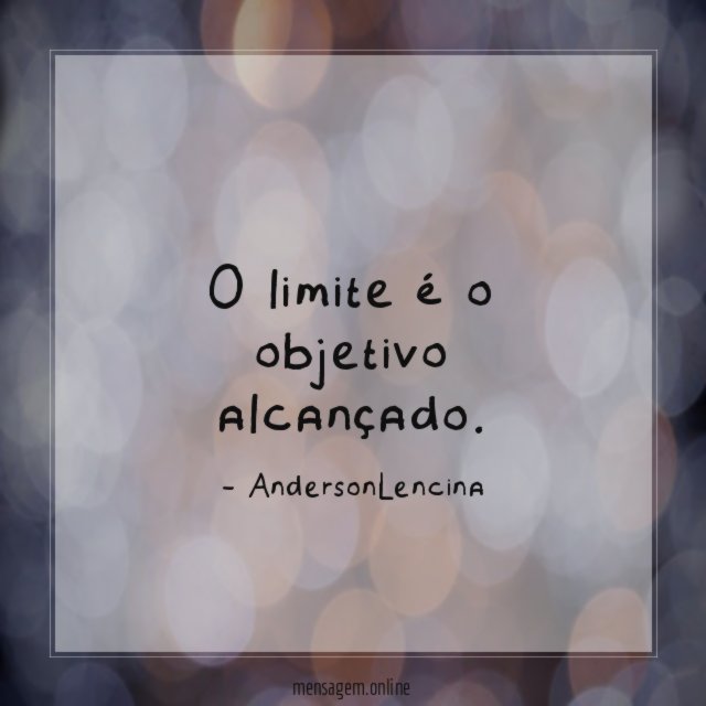 O limite é o objetivo alcançado