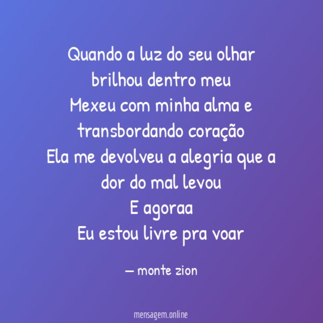 Quando a luz do seu olhar brilhou dentro