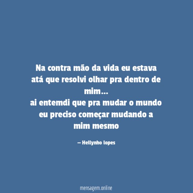 Na contra mão da vida eu estava atá