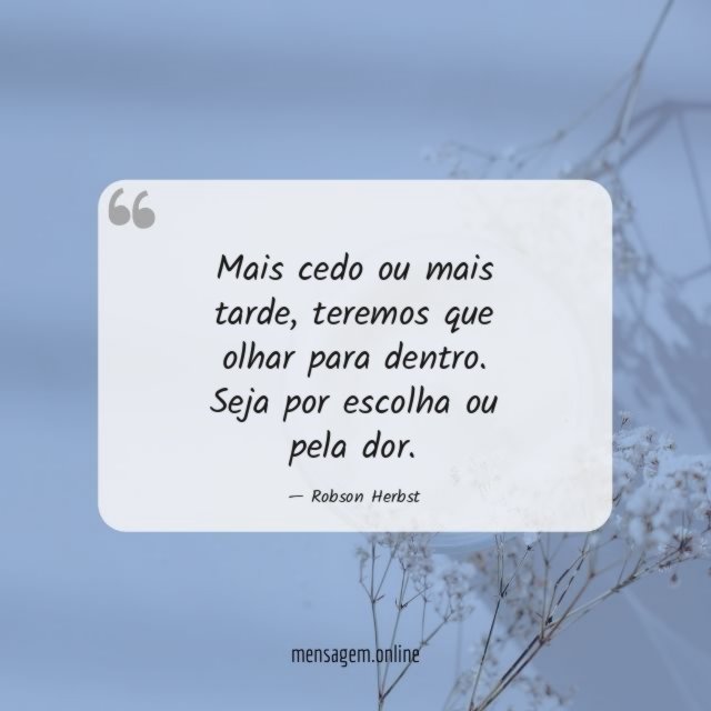 Mais cedo ou mais tarde