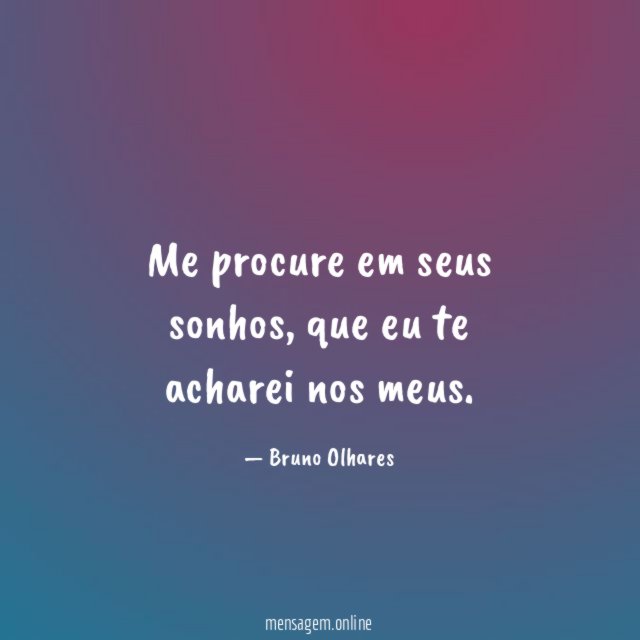 Me procure em seus sonhos