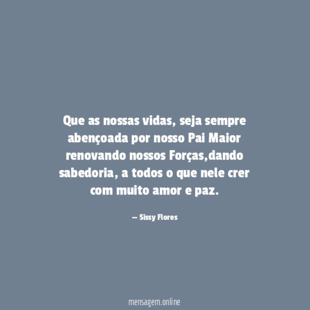 Que as nossas vidas