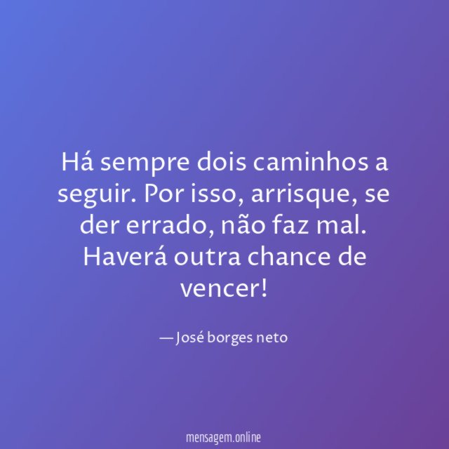 Há sempre dois caminhos a seguir