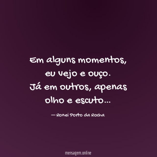Em alguns momentos
