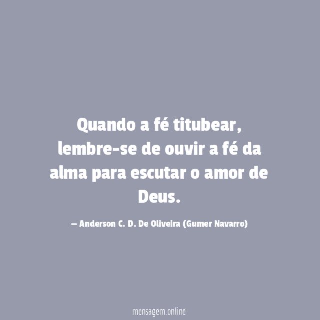 Quando a fé titubear