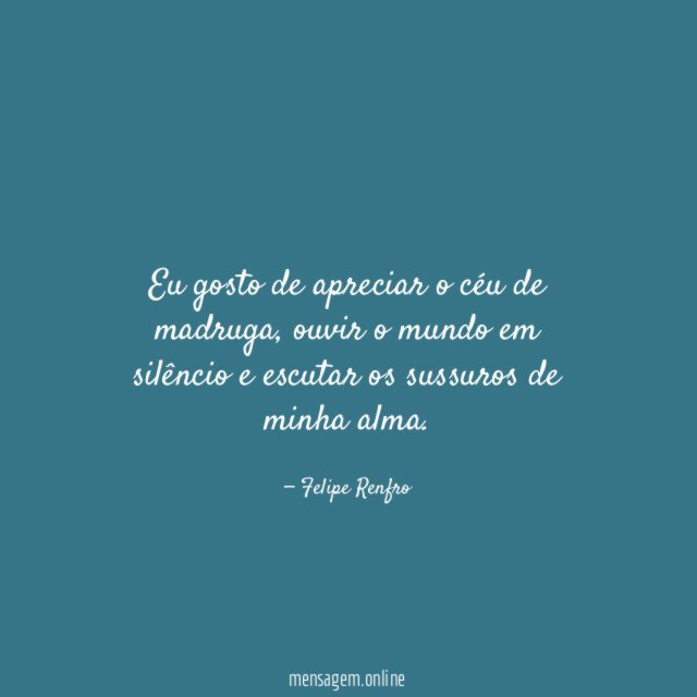 Eu gosto de apreciar o céu de madruga